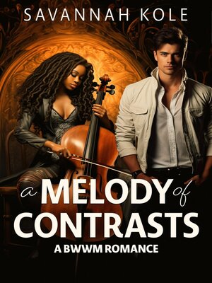 cover image of A Melody of Contrasts